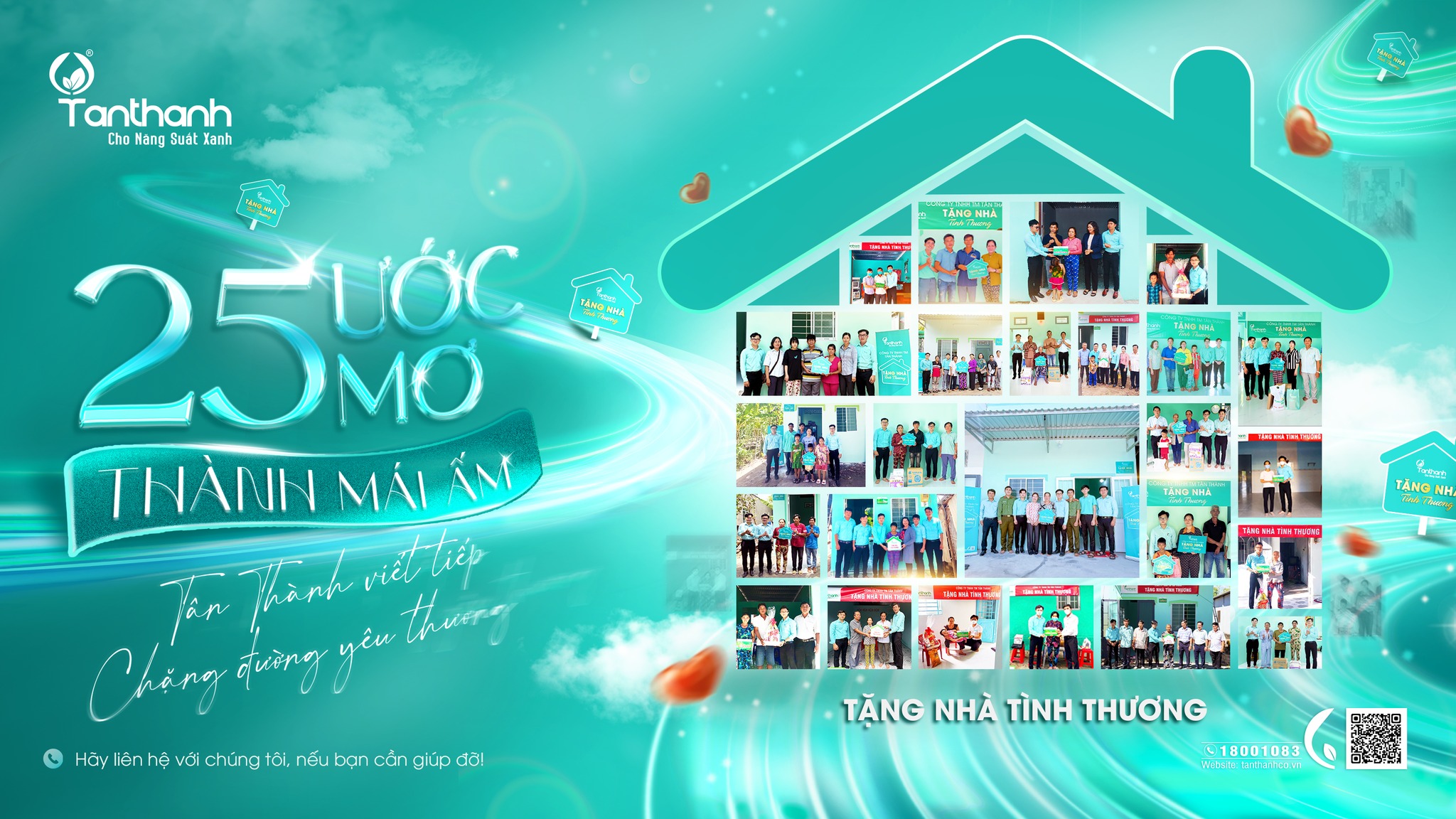 25 mái ấm – 25 ước mơ đã hóa thành hiện thực.